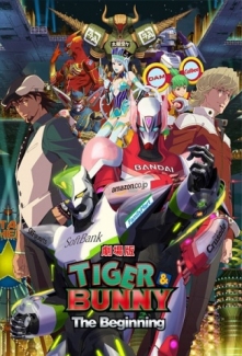 Tiger &amp; Bunny Movie 1: The Beginning